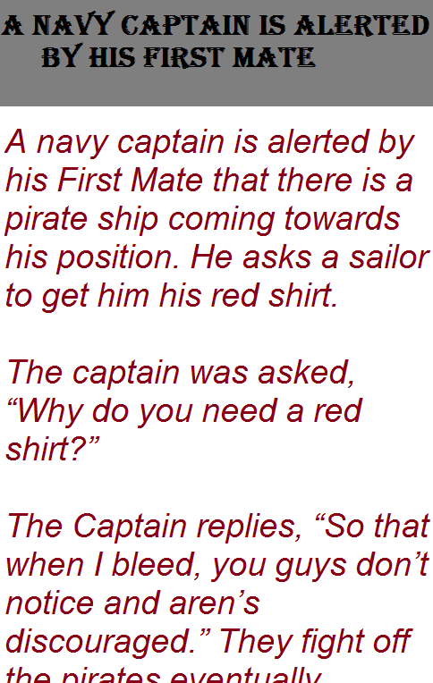 A navy captain is alerted by his First Mate
