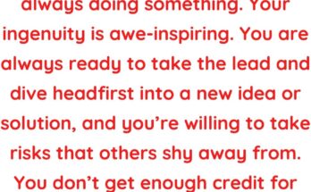 Inspirational Thing About You, Based On Your Zodiac Sign