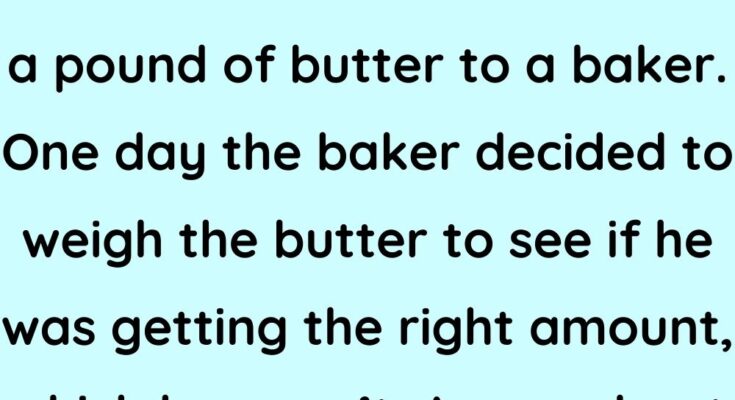A Pound of Butter (Honesty)
