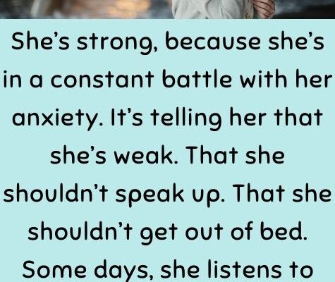 The Strongest Girls Are The Girls With Anxiety