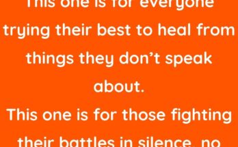 This Is For The One's Fighting Silent Battles