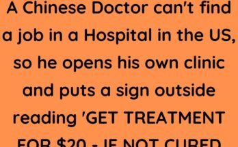A Chinese Doctor can't find a job in a Hospital