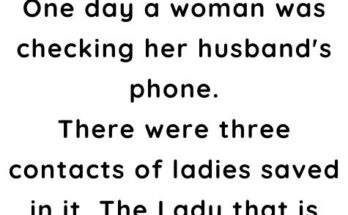 One day a woman was checking her husband's phone