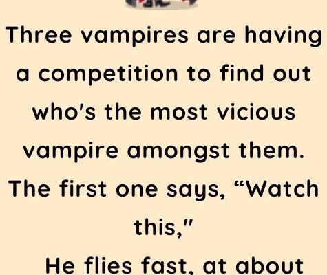Three vampires are having a competition