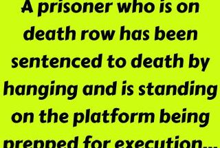 A prisoner who is on death row