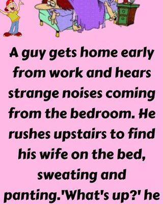 A guy gets home early from work