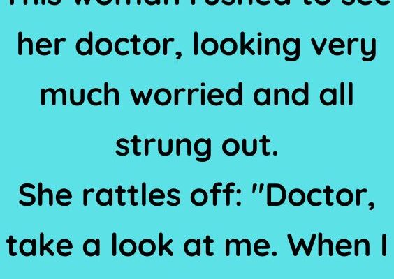 This woman rushed to see her doctor