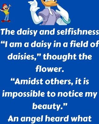 The daisy and selfishness