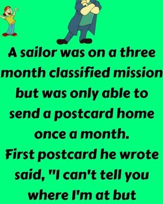 A sailor was on a three month classified mission
