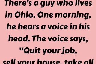 There's a guy who lives in Ohio