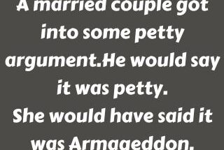 A married couple got into some petty argument
