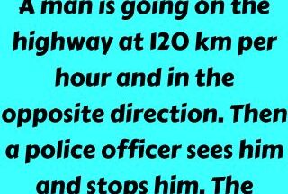 A man is going on the highway at 120 km